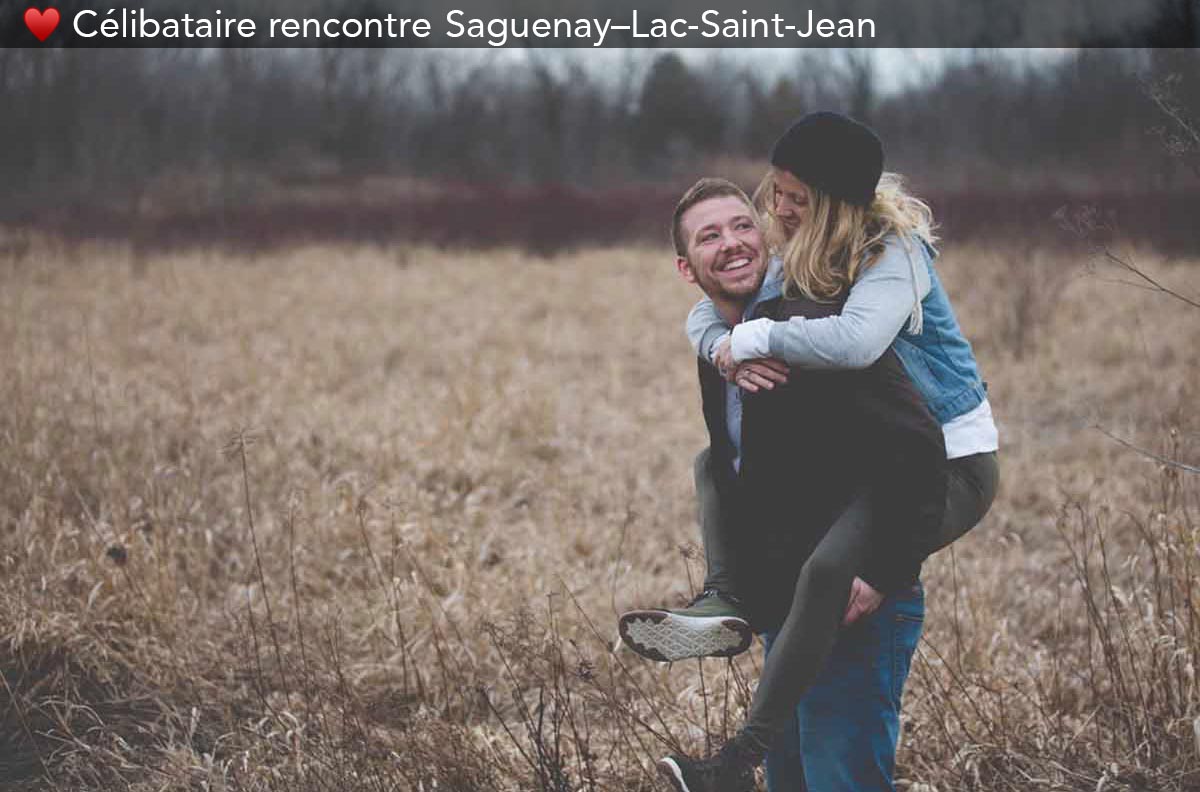 célibataire srencontre Saguenay–Lac-Saint-Jean 