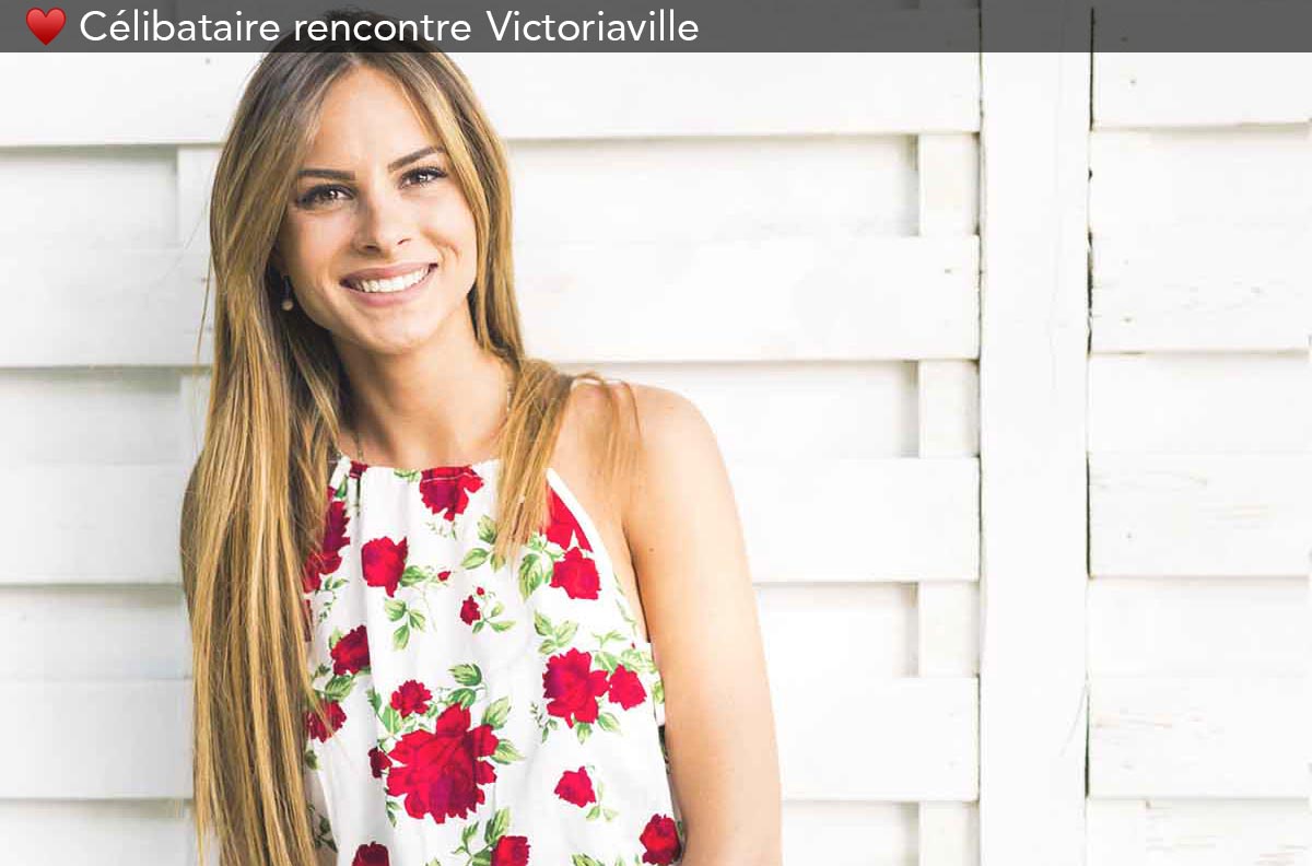 célibataires rencontre à Victoriaville